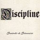 Discipline (NL) : Saints & Sinners